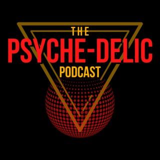 The Psyche-Delic Podcast