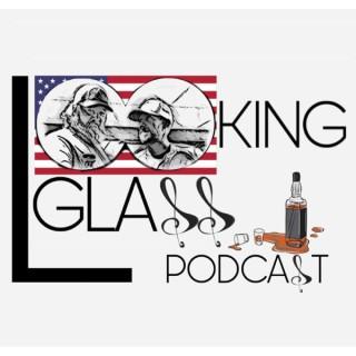 Looking Glass Podcast