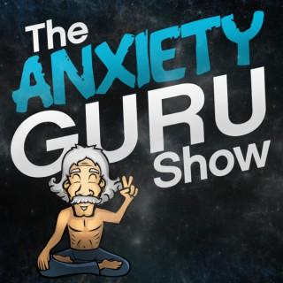 The Anxiety Guru Show