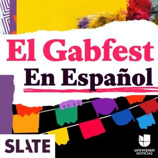 El Gabfest en Español