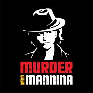 Murder With Mannina