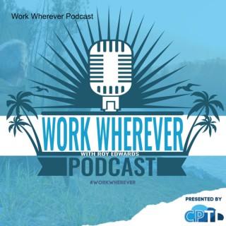 Work Wherever Podcast