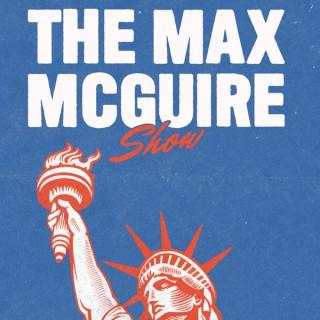 The Max McGuire Show