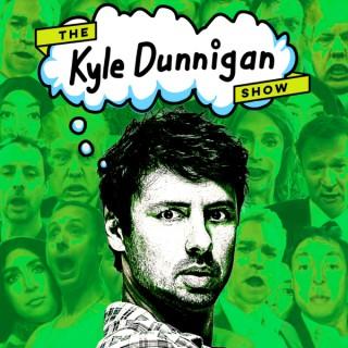 The Kyle Dunnigan Show