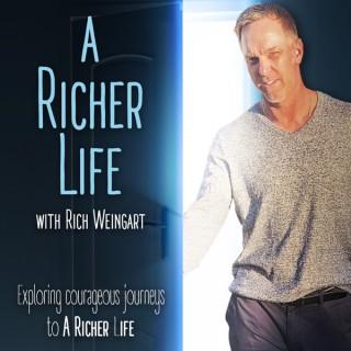 A Richer Life