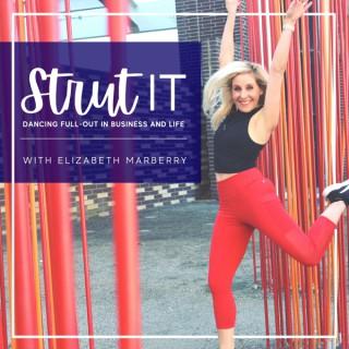 Strut It with Elizabeth Marberry