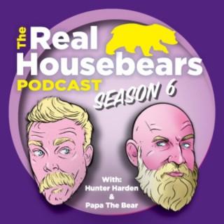 The Real HouseBears Podcast