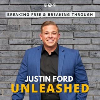 Justin Ford UNLEASHED