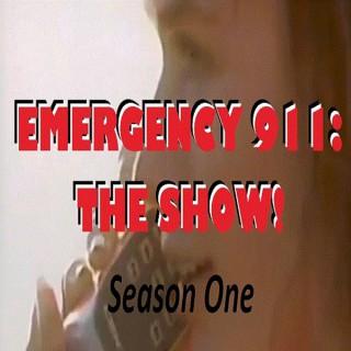 EMERGENCY 911: The Show!