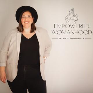 Empowered Womanhood