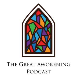 The Great Awokening Podcast