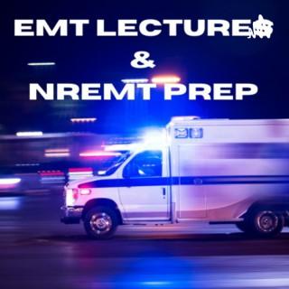 EMT and NREMT Lectures - the Public Safety Guru
