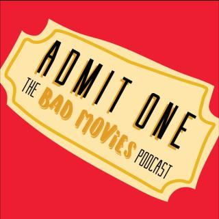 The Bad Movies Podcast