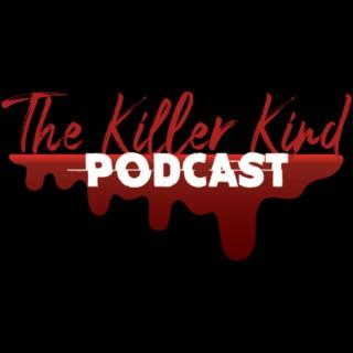 The Killer Kind Podcast
