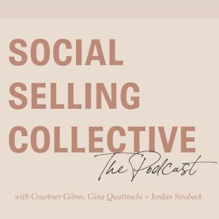 The Social Selling Collective Podcast