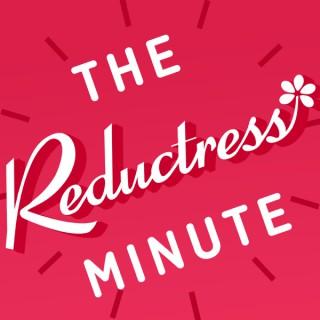 The Reductress Minute