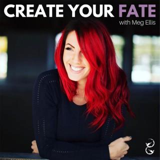 Create Your Fate