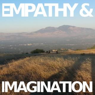 Empathy & Imagination