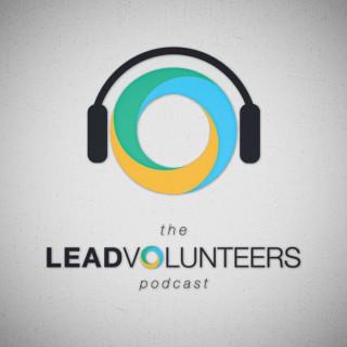 The Lead Volunteers Podcast