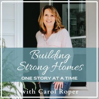 Building Strong Homes podcast