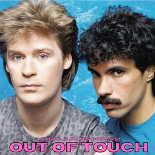 Out of Touch: A Hall and Oates Podcast