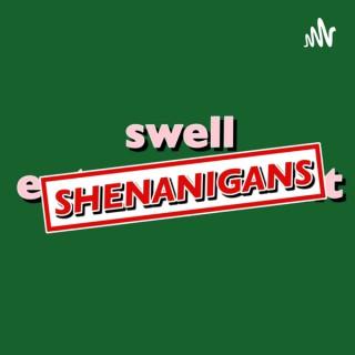 Swell Shenanigans