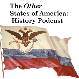 The Other States of America History Podcast