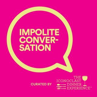 The IDE Impolite Conversation Podcast