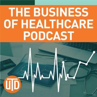 The Business of Healthcare Podcast