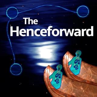 The Henceforward