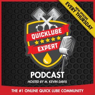 The Quick Lube Expert Podcast
