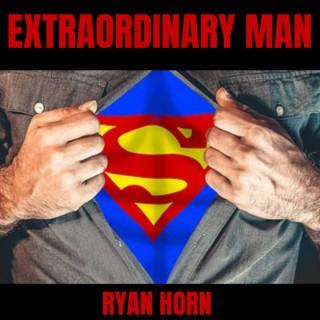 Extraordinary Man Podcast