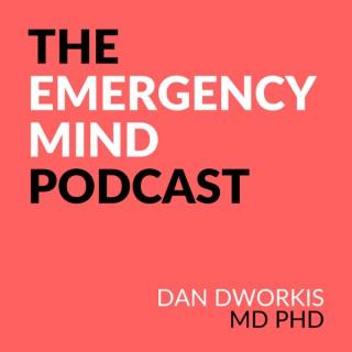 The Emergency Mind Podcast