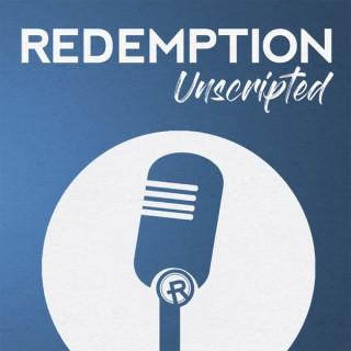 Redemption Unscripted
