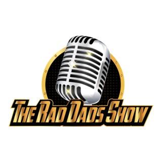 The Rad Dad's Show