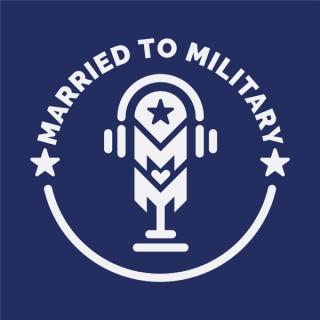 Married to Military