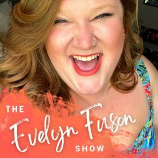 The Evelyn Fuson Show