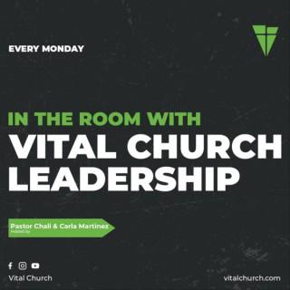 IN THE ROOM with Vital Church Leadership
