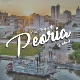 The People of Peoria Podcast