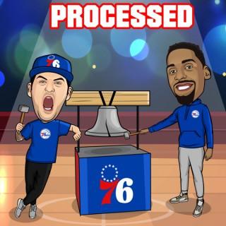 Processed: A Philadelphia 76ers Podcast