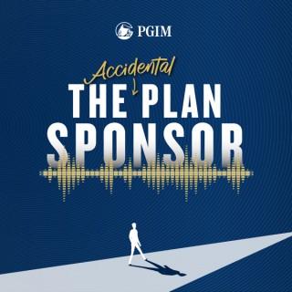 The Accidental Plan Sponsor®