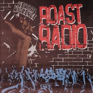 Roast Radio Podcast