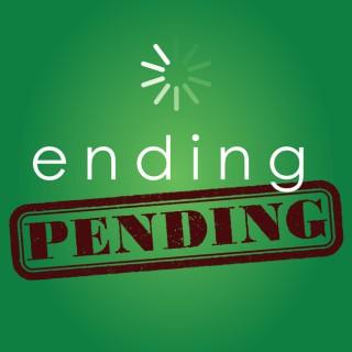 Ending Pending