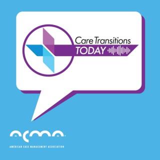 Care Transitions Today