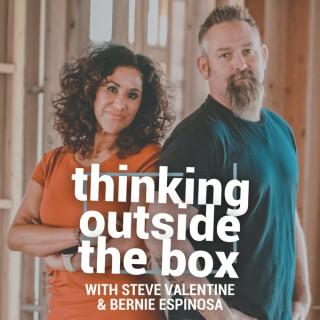 Thinking OTB | Thinking Outside the Box with Steve Valentine and Bernie Espinosa