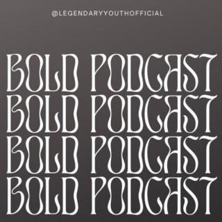 Bold by Legendary Youth