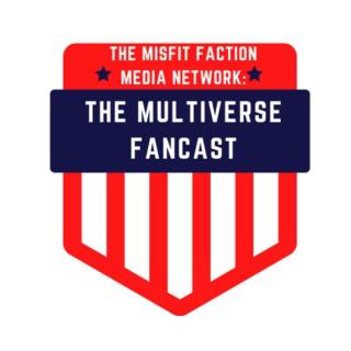 The Multiverse Fancast