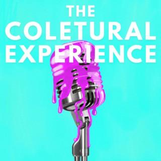 The Coletural Experience