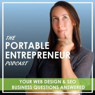 The Portable Entrepreneur Podcast