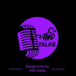 VTM Talks